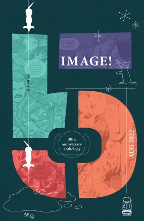 IMAGE 30TH ANNV ANTHOLOGY #5 (OF 12)